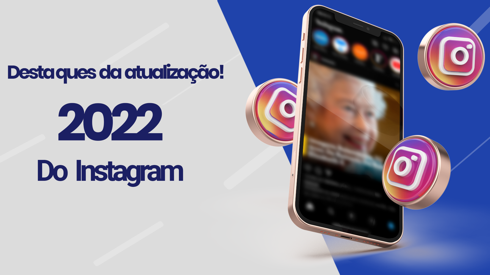 Atualizações do Instagram 2022!