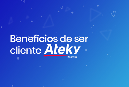 Você conhece os benefícios de ser um cliente Ateky?